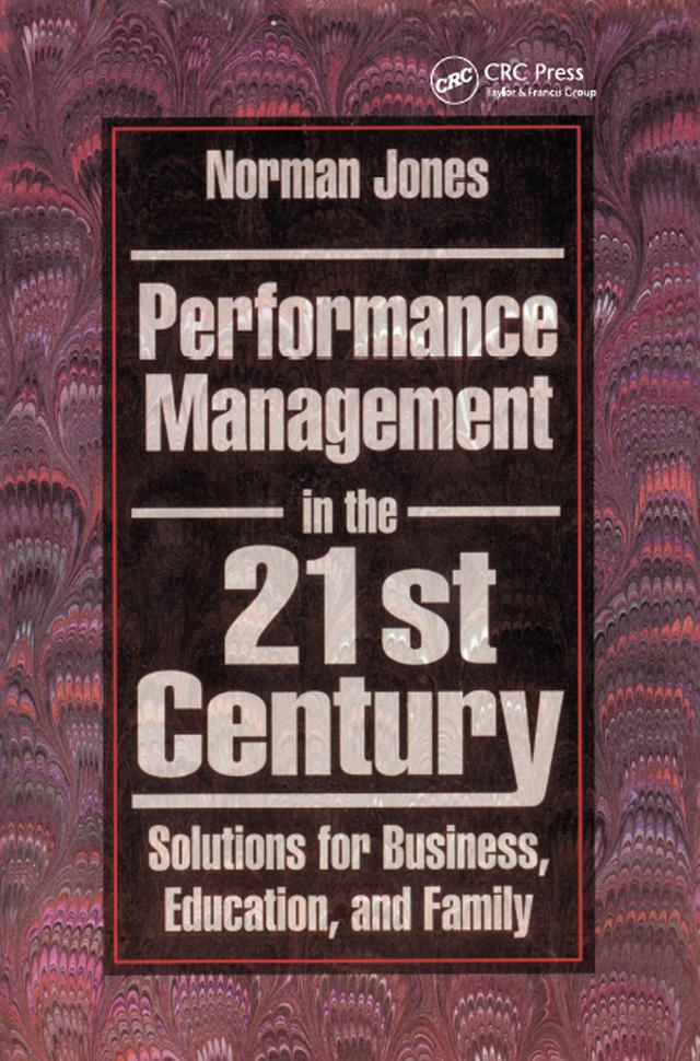 Performance Management in the 21st Century by Norman Jones