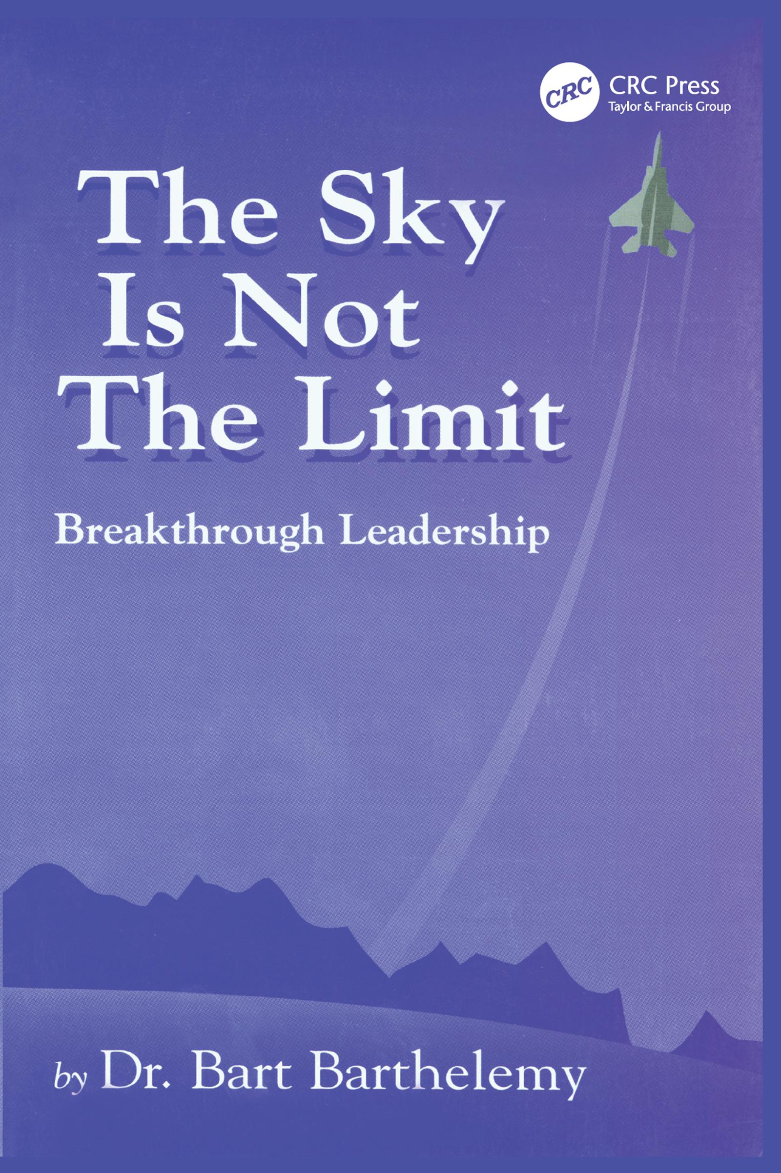 The Sky is Not the Limit