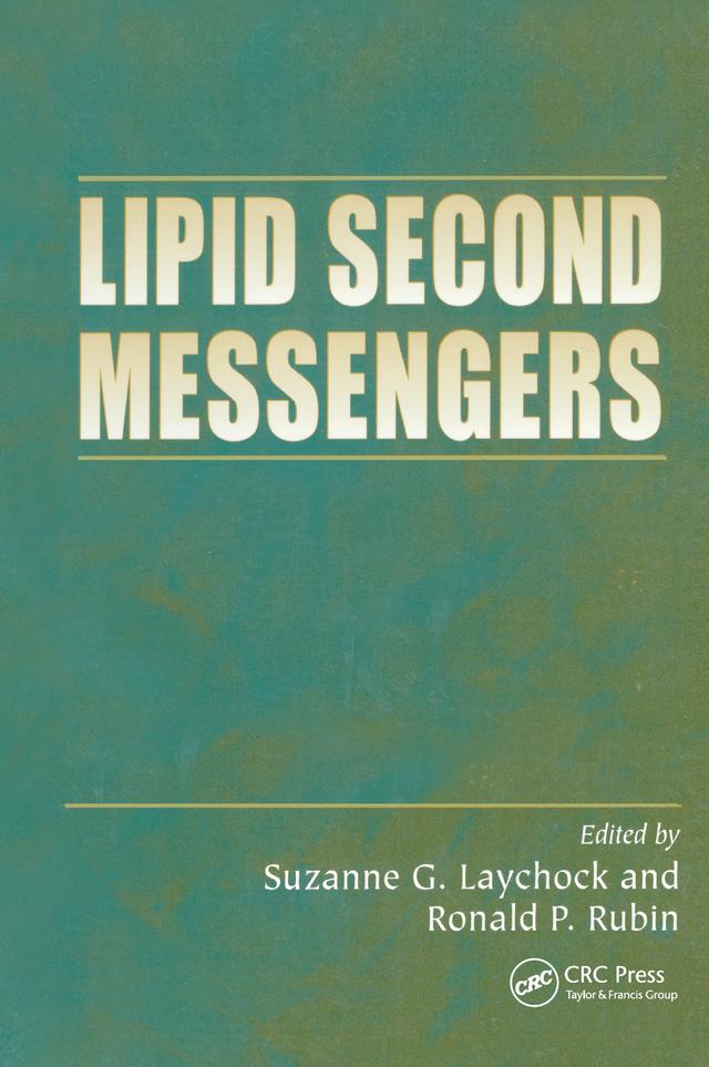Lipid Second Messengers by Ronald P. Rubin