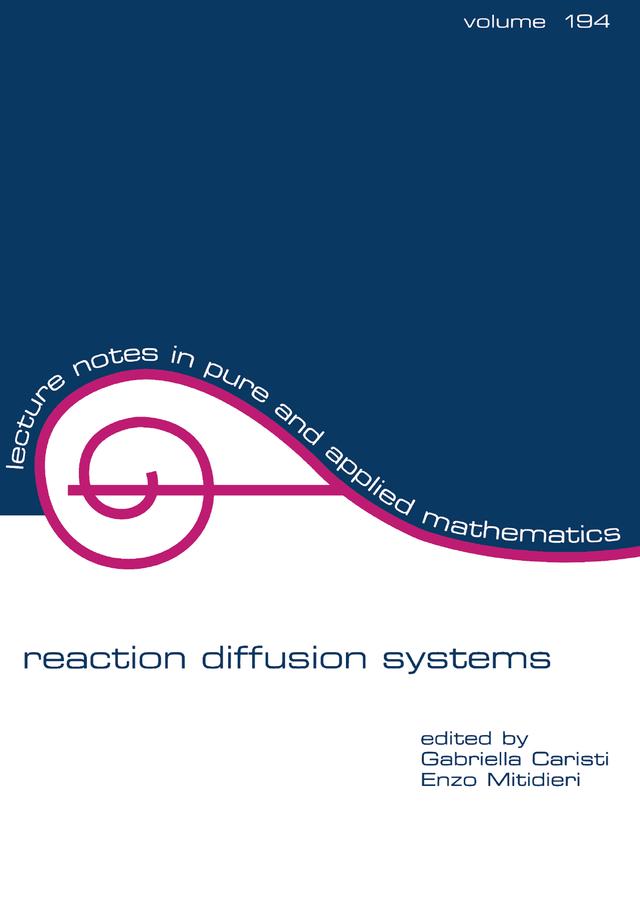 Reaction Diffusion Systems by Enzo Mitidieri, Gabriela Caristi