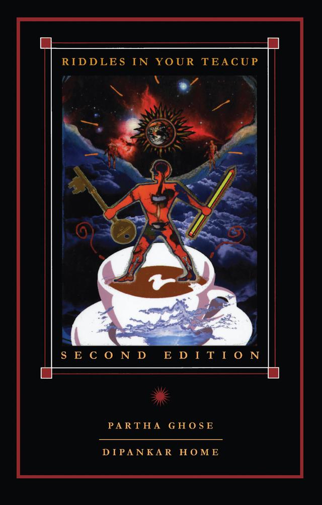 Riddles in Your Teacup by Partha Ghose