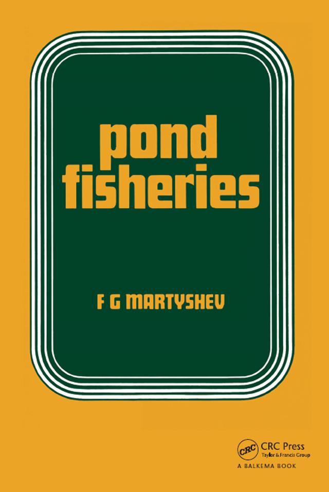 Pond Fisheries by F. Martyshev