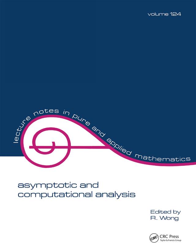 Asymptotic and Computational Analysis by R. Wong