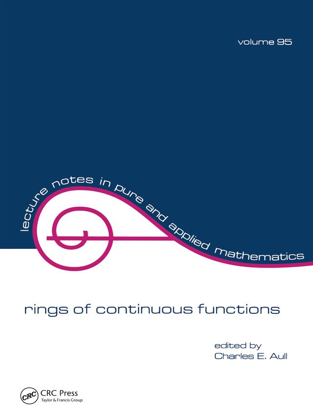 Rings of Continuous Function by Charles E. Aull