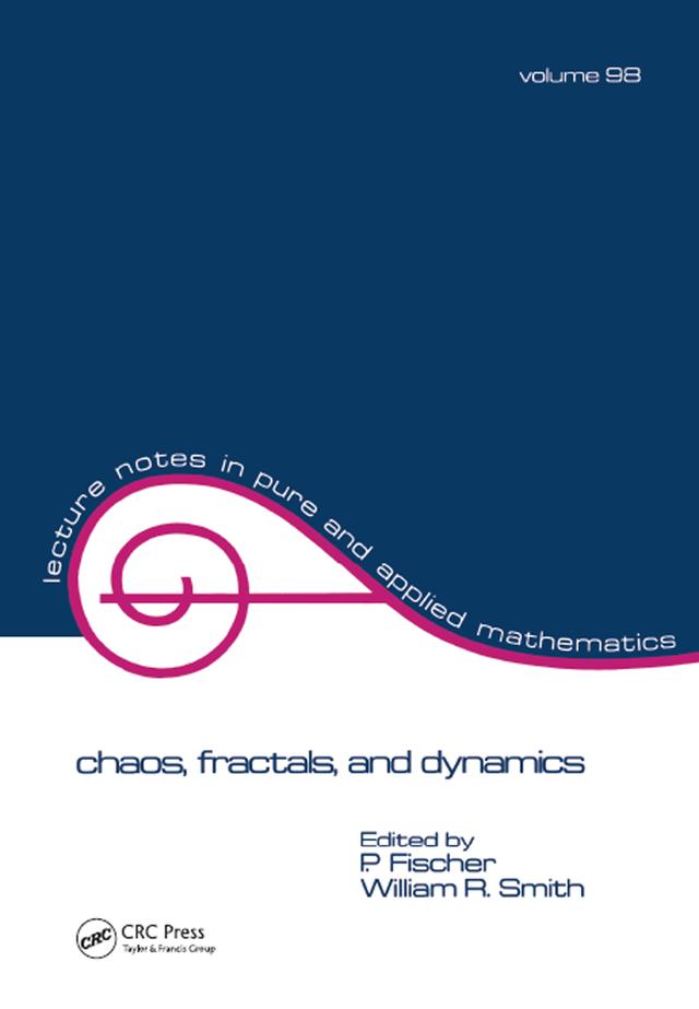 Chaos, Fractals, and Dynamics by Fischer