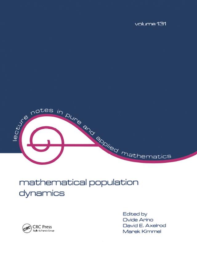 mathematical population dynamics by Ovide Arino