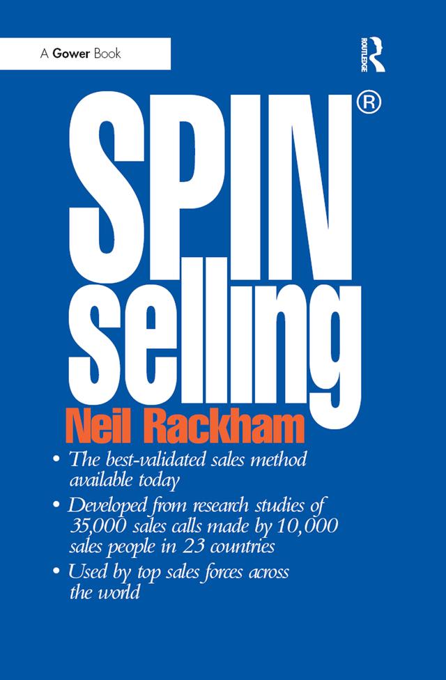 SPIN® -Selling by Neil Rackham