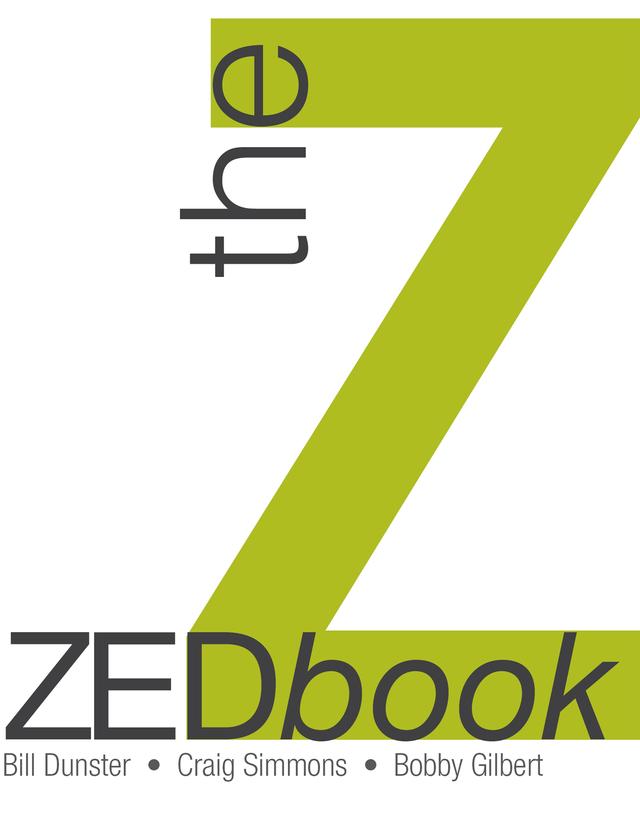The ZEDbook by Bill Dunster