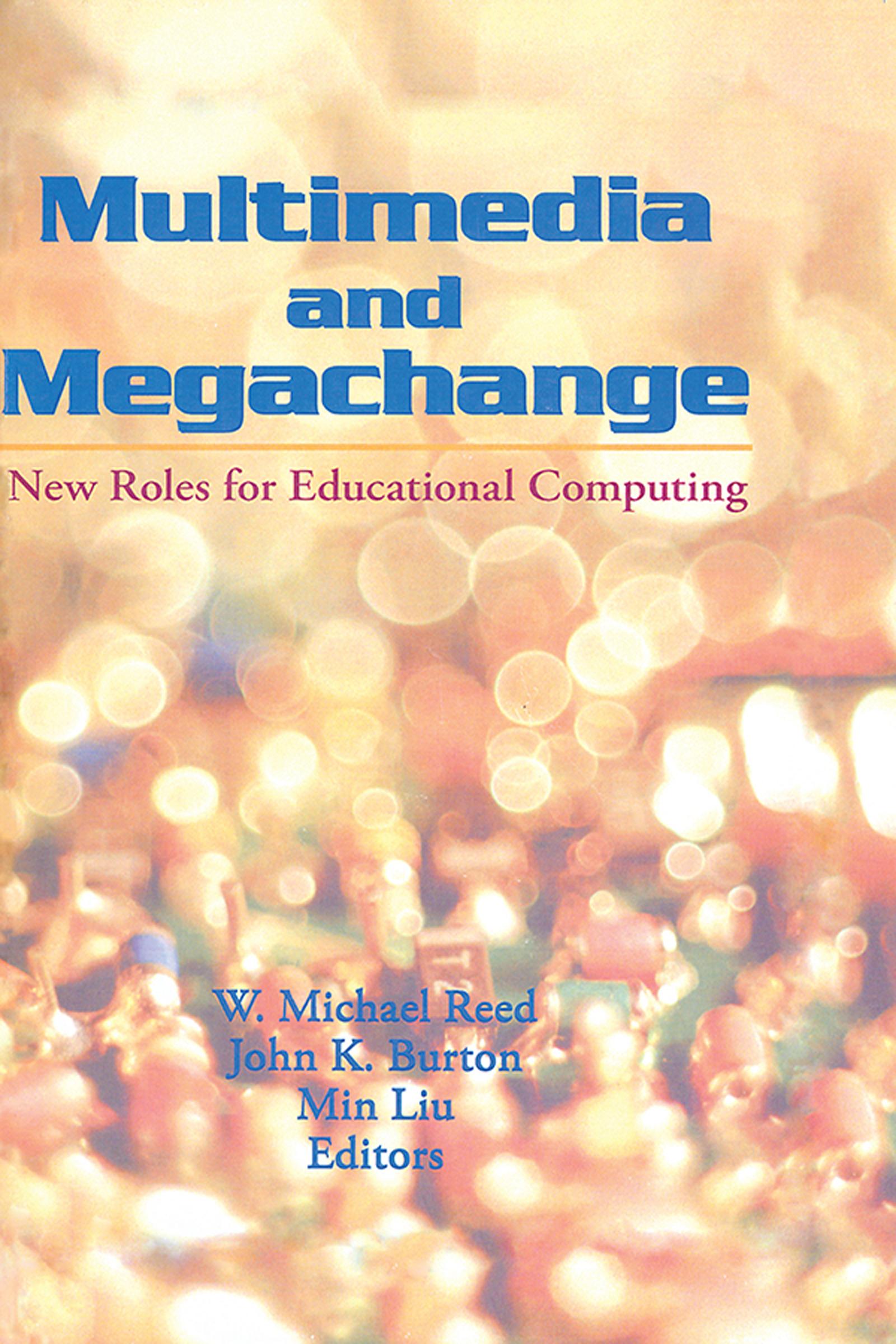 Multimedia and Megachange