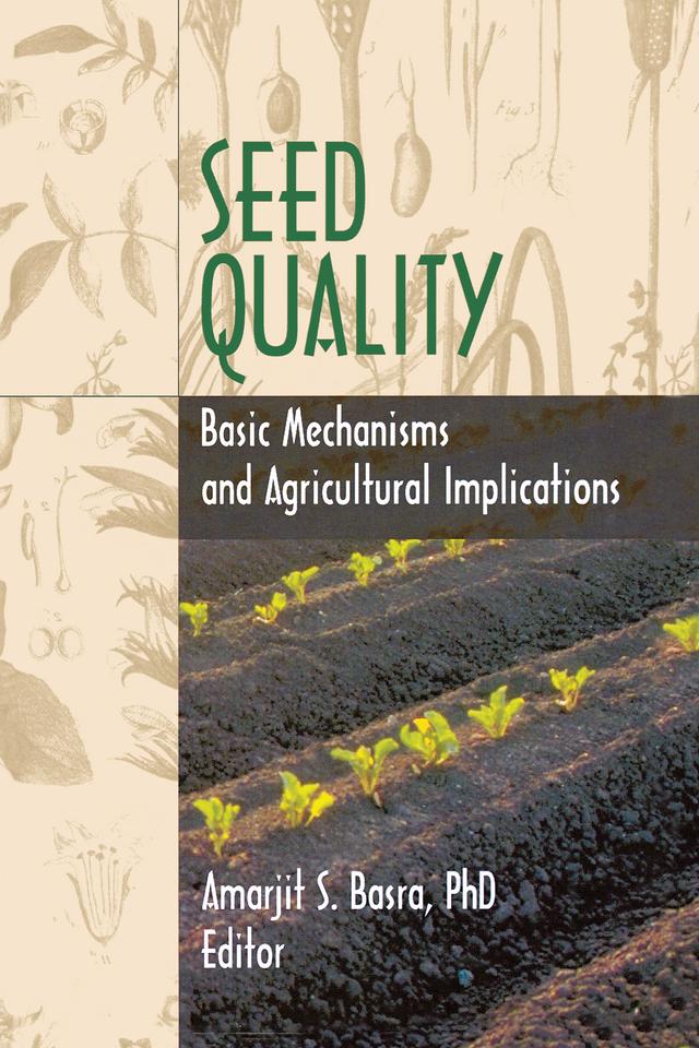 Seed Quality by Robert E Gough