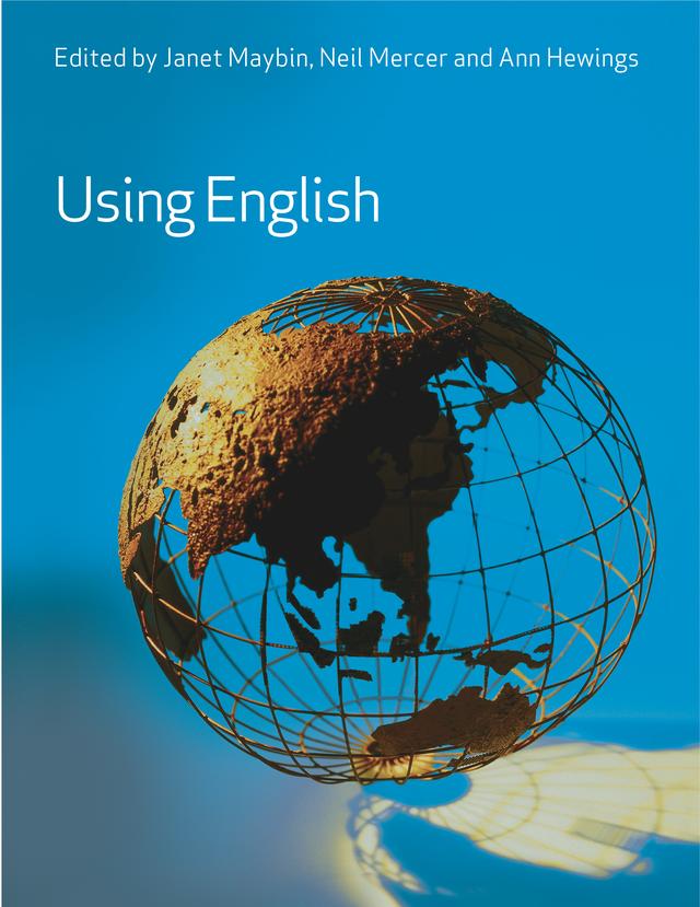 Using English by Ann Hewings, Janet Maybin, Neil Mercer