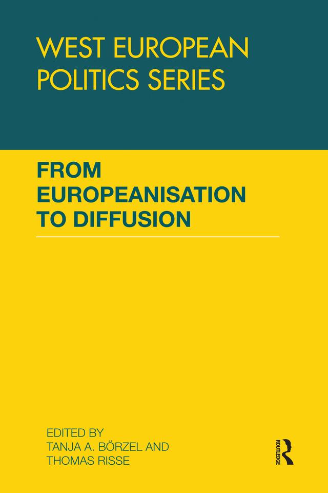 From Europeanisation to Diffusion by Tanja A. Borzel, Thomas Risse