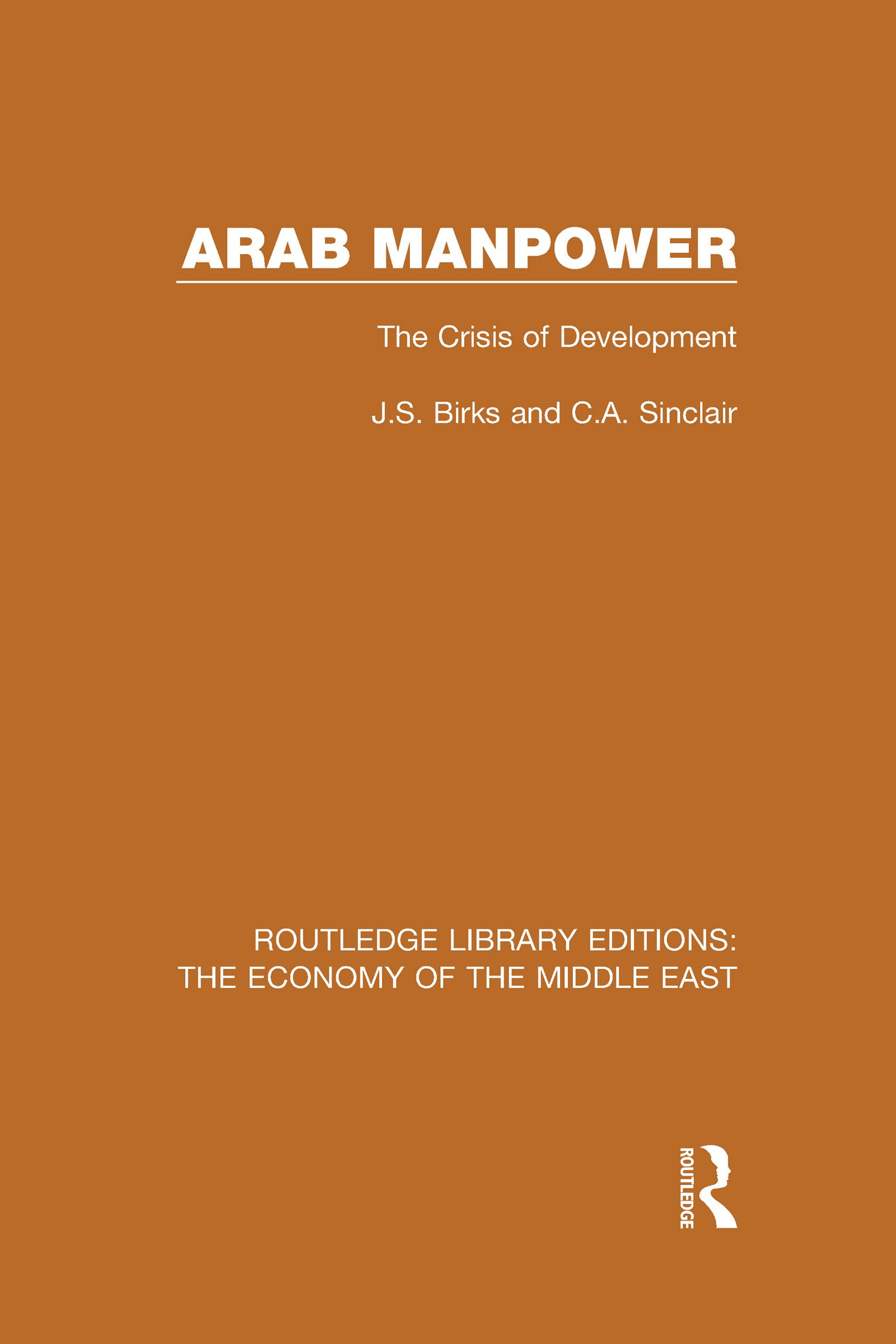 Arab Manpower (RLE Economy of Middle East)