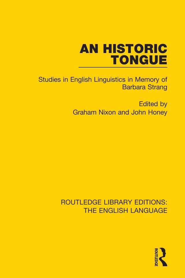 An Historic Tongue by Graham Nixon, John Honey