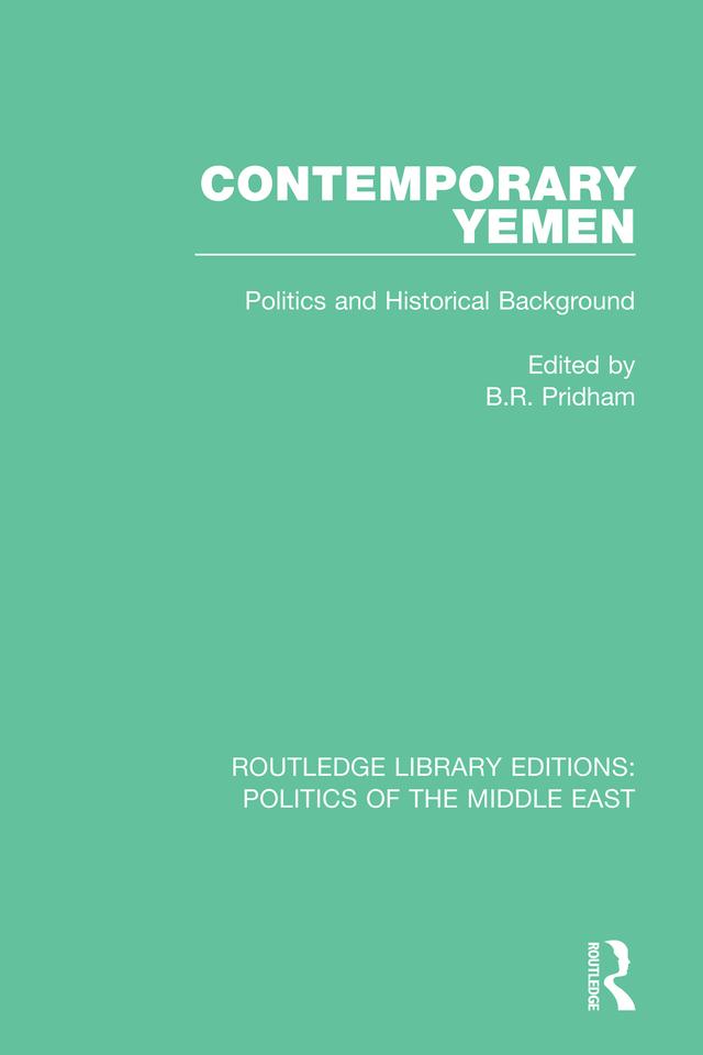 Contemporary Yemen by B.R. Pridham