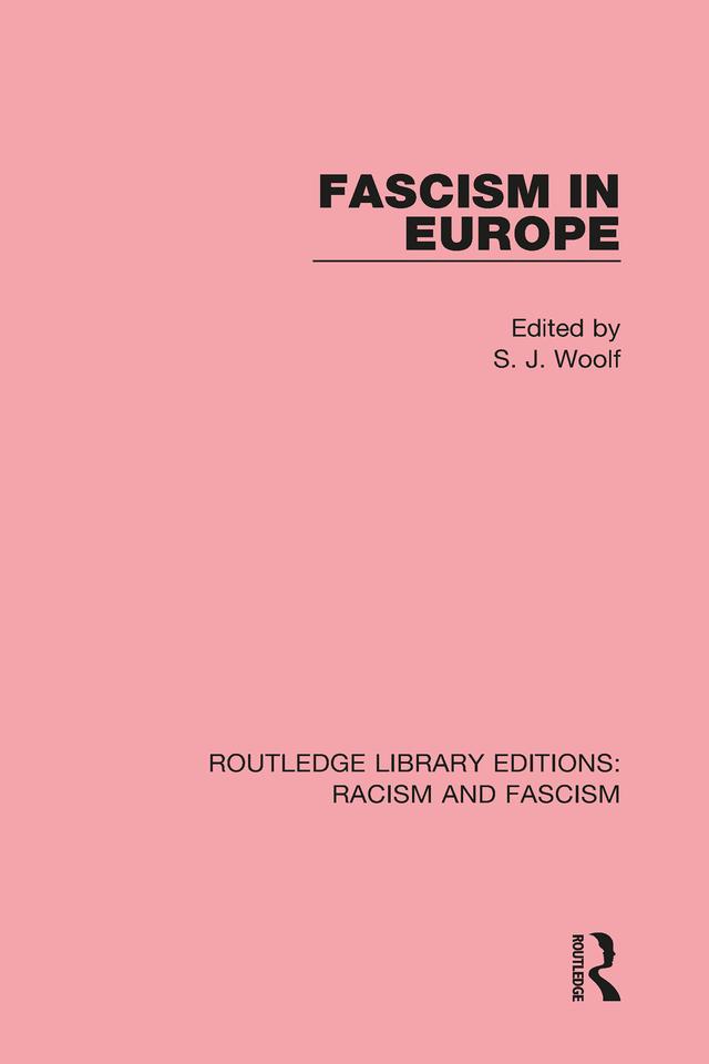 Fascism in Europe by S.J. Woolf