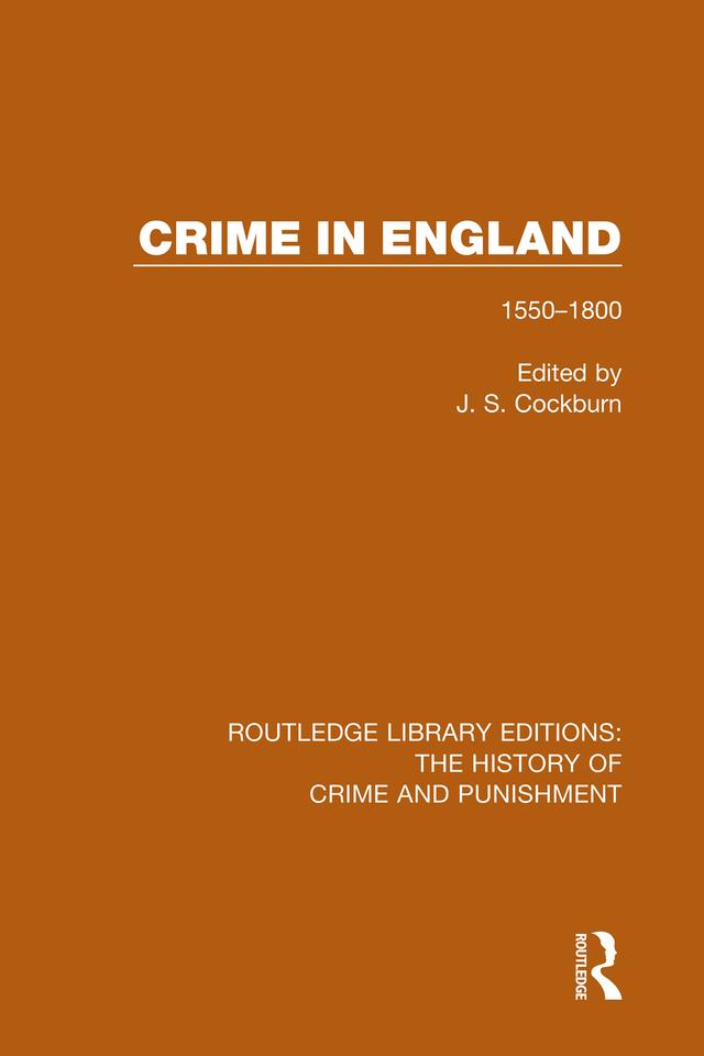 Crime in England by J S Cockburn