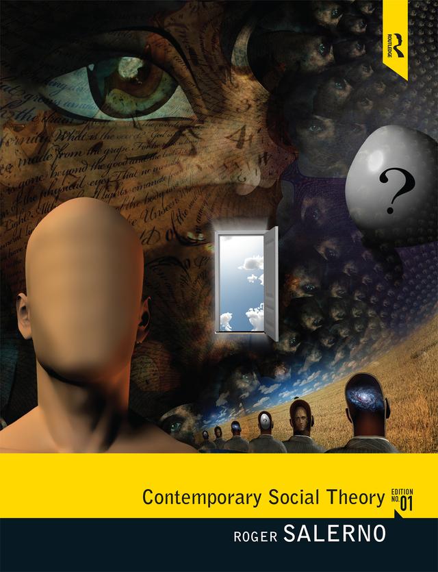Contemporary Social Theory by Roger Salerno