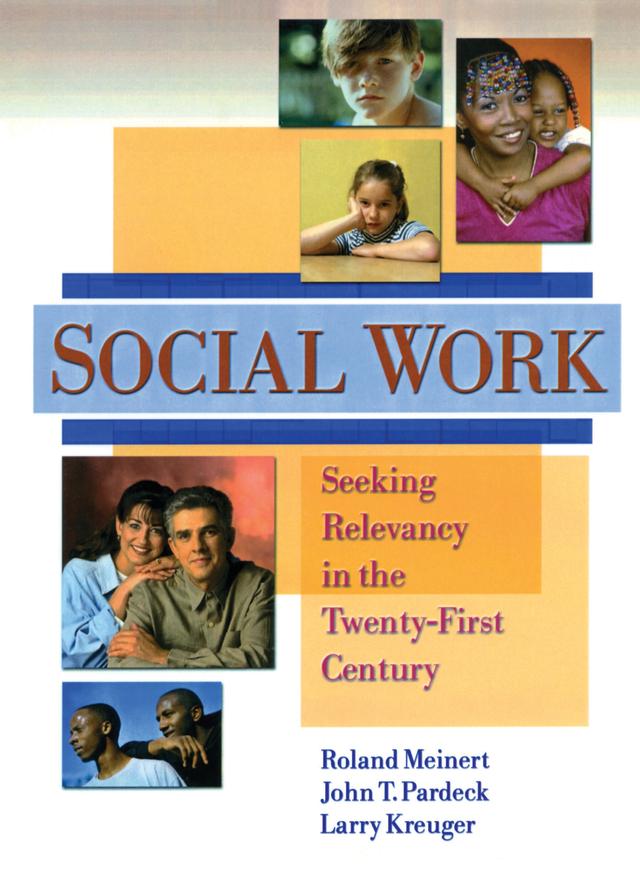 Social Work by Jean A Pardeck, Larry W Kreuger, Roland Meinert