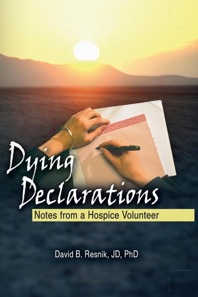 Dying Declarations by David B Resnik