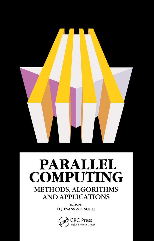 Parallel Computing by C.N Sutti, D.J Evans