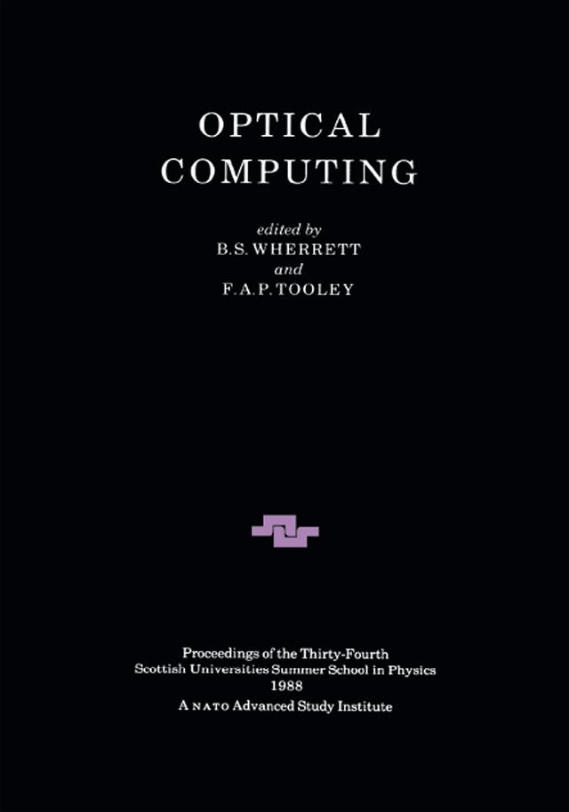 Optical Computing by B.S Wherrett, F.A.P Tooley