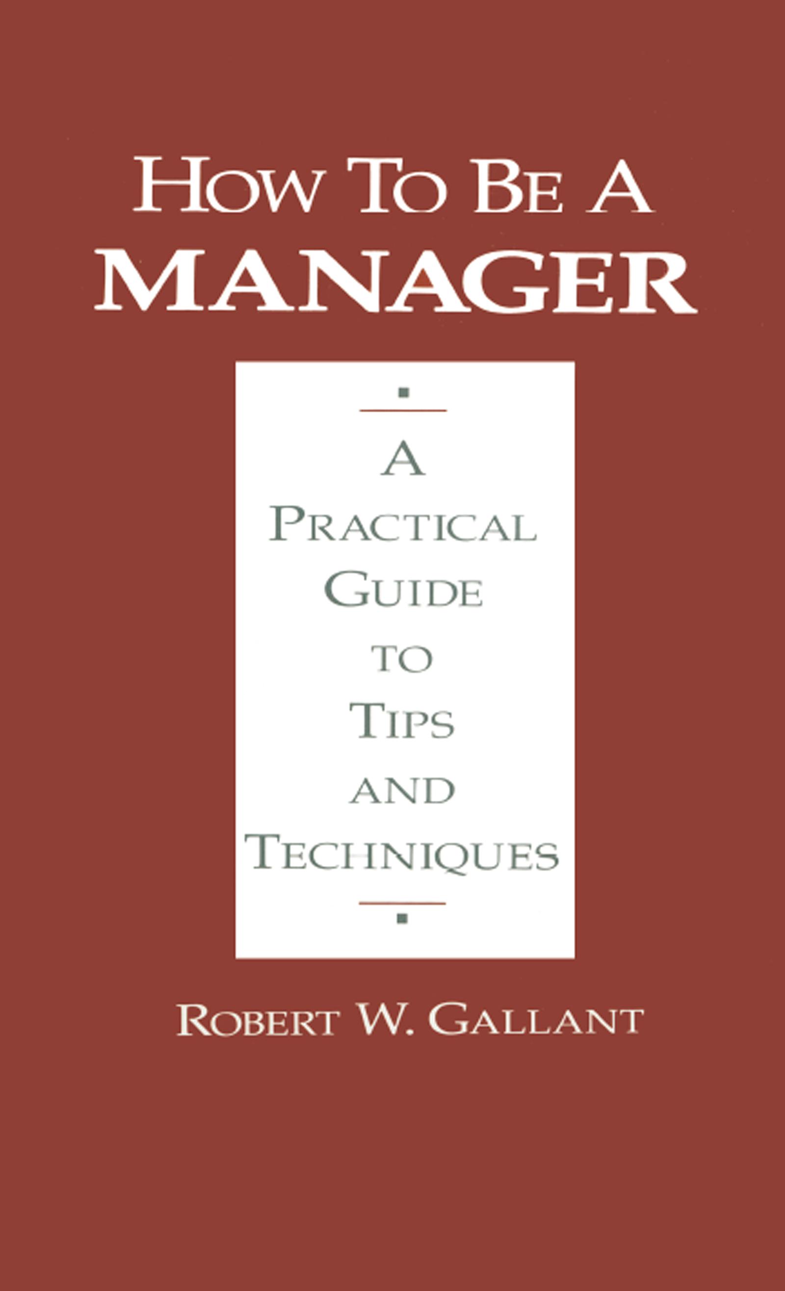 How to be a Manager
