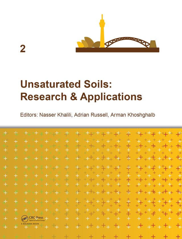 Unsaturated Soils: Research & Applications by Adrian R. Russell