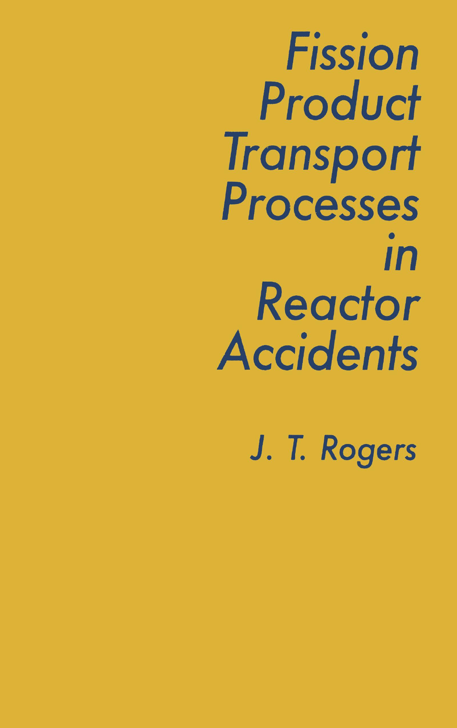 Fission Product Processes In Reactor Accidents
