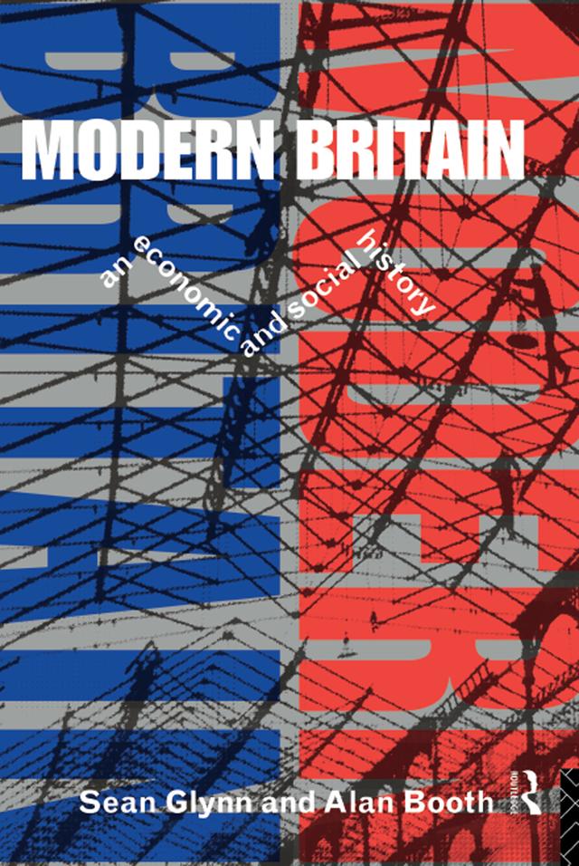 Modern Britain by Alan Booth, Sean Glynn