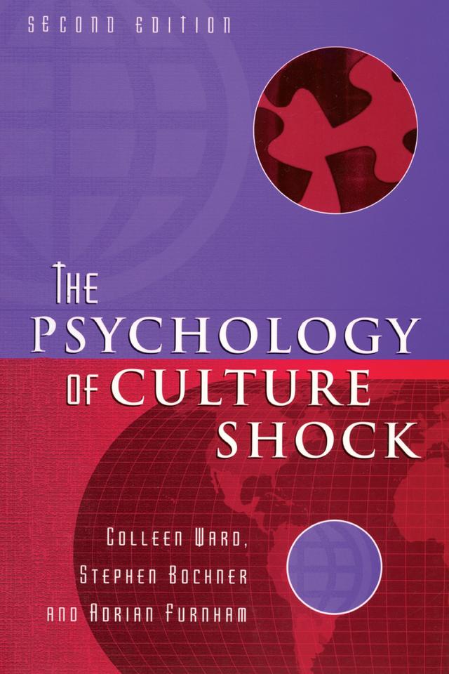 Psychology Culture Shock by Adrian Furnham, Colleen Ward, Stephen Bochner