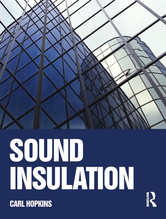 Sound Insulation by Carl Hopkins