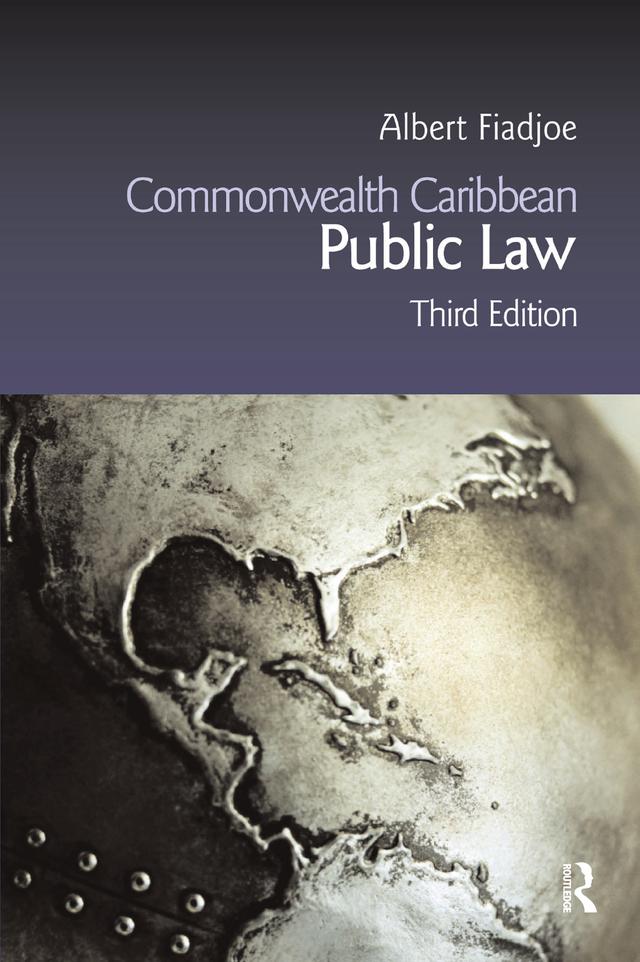 Commonwealth Caribbean Public Law by Albert Fiadjoe