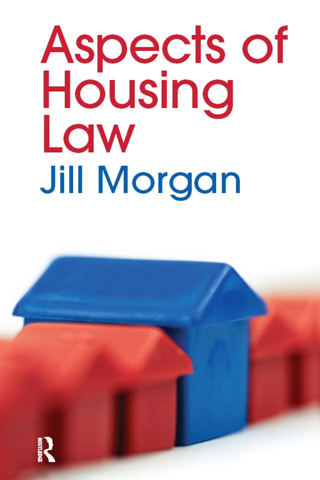 Aspects of Housing Law by Jill Morgan
