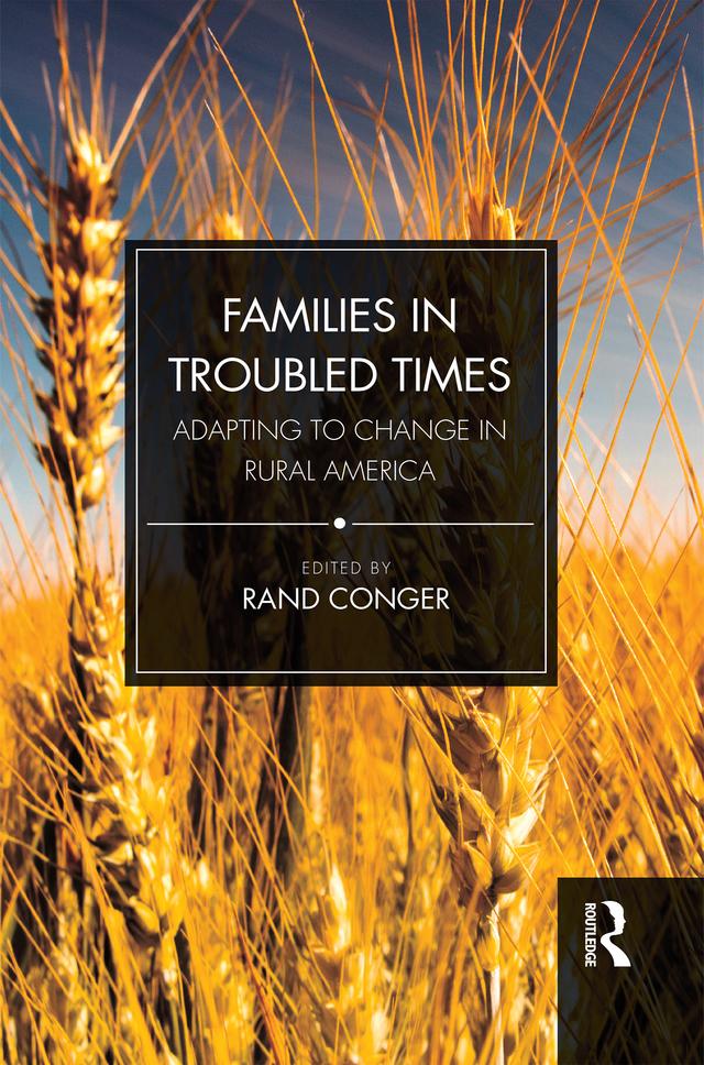 Families in Troubled Times by Rand Conger