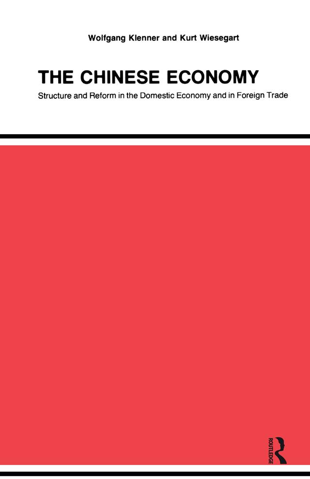 Chinese Economy by Margaret C. Simms, Wolfgang Klenner