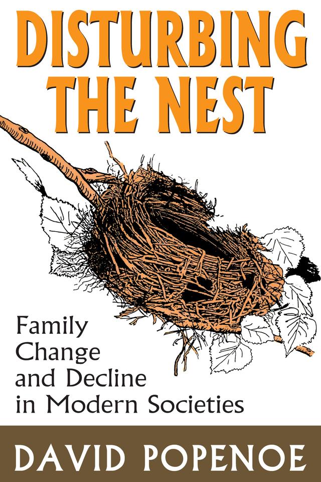 Disturbing the Nest by David Popenoe