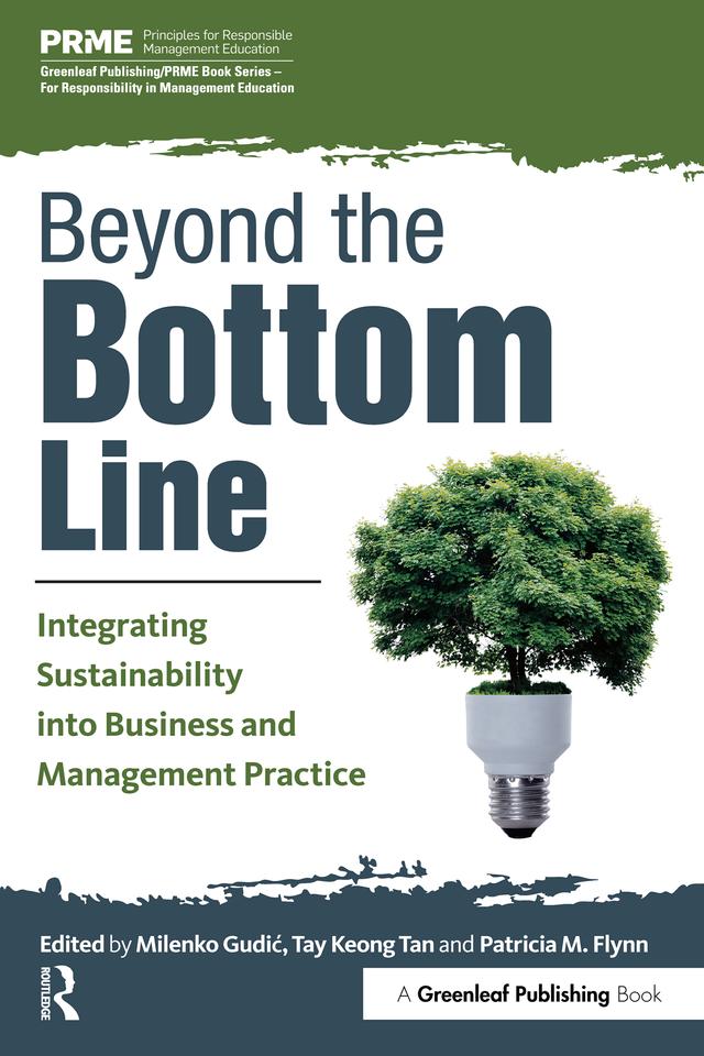 Beyond the Bottom Line by Milenko Gudic, Patricia M. Flynn, Tay Keong Tan