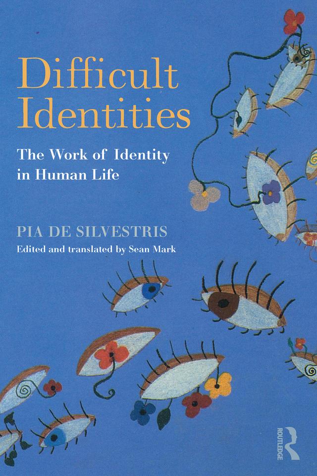 Difficult Identities by Pia De Silvestris