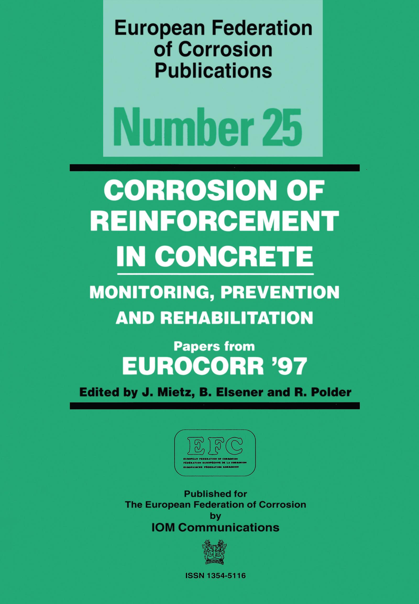 Corrosion of Reinforcement in Concrete (EFC 25)