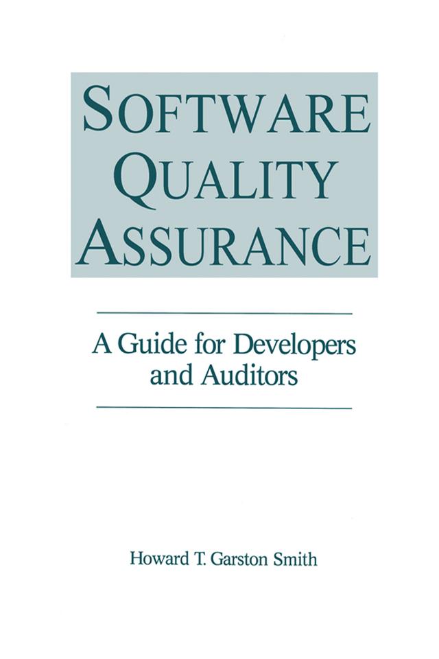 Software Quality Assurance by Howard T. Garst Smith