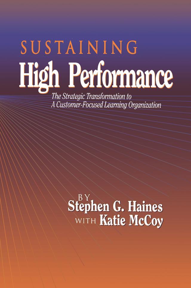SUSTAINING High Performance by Stephen Haines