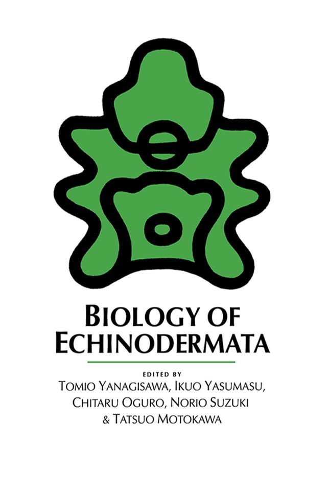 Biology of Echinodermata by T. Yanagisawa