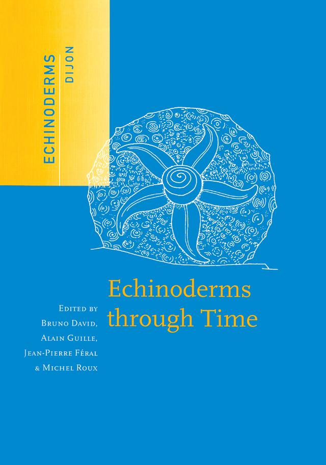 Echinoderms Through Time by Alain Guille, Bruno David, Jean-Pierre Feral