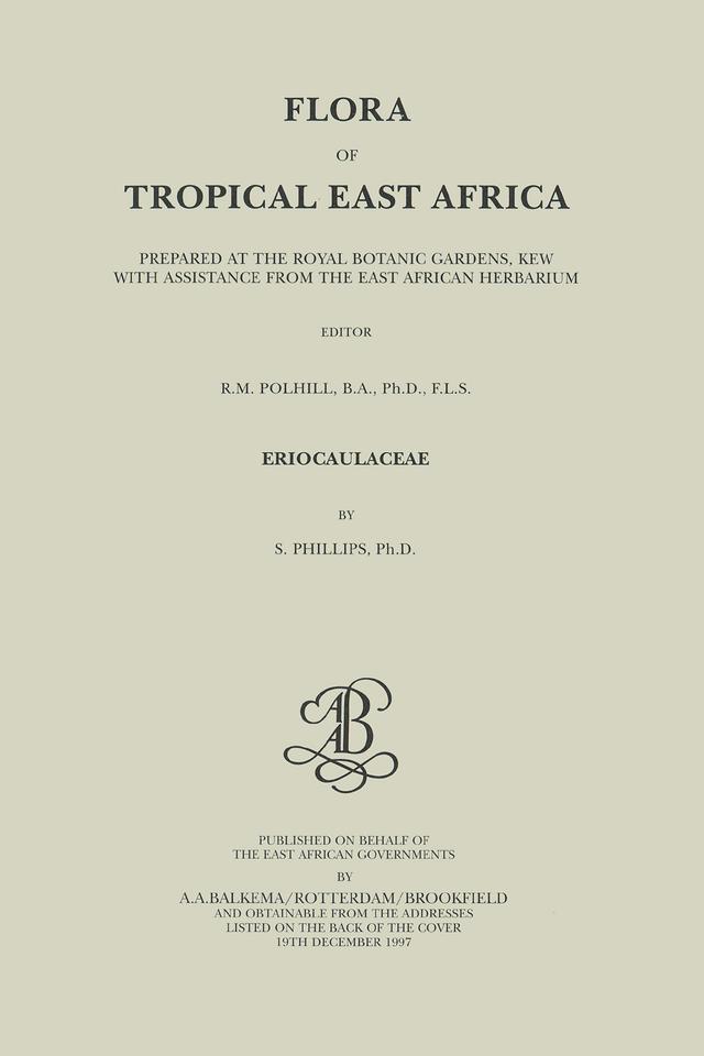 Flora of Tropical East Africa - Eriocaulaceae (1997) by Sylvia Phillips