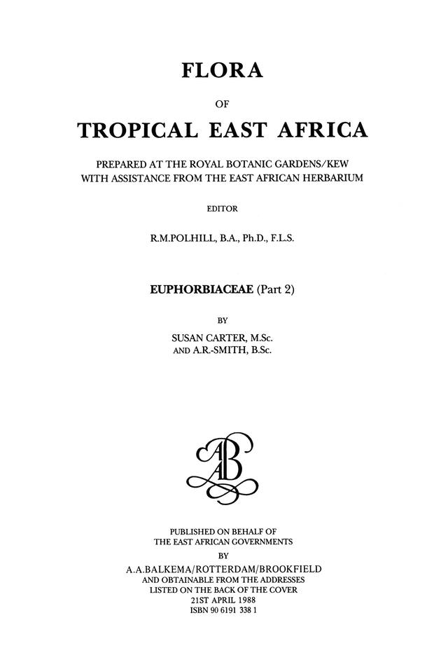 Flora of Tropical East Africa - Euphorbiac v2 (1988) by A. R. Smith, Susan Carter