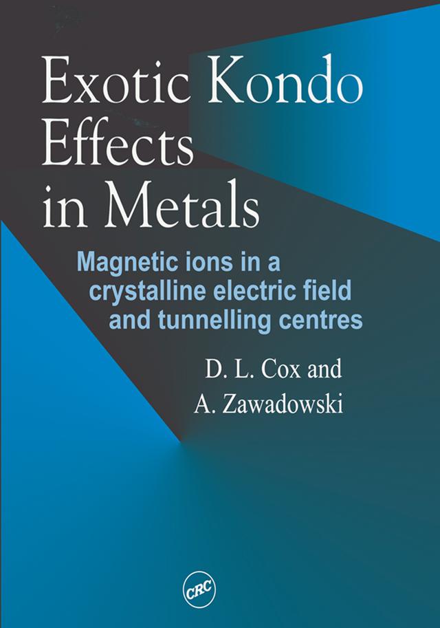 Exotic Kondo Effects in Metals by A Zawadowski, D L Cox