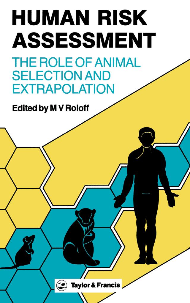 Human Risk Assessment by M V Roloff