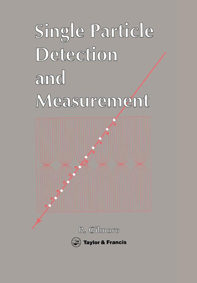 Single Particle Detection And Measurement by R S Gilmore