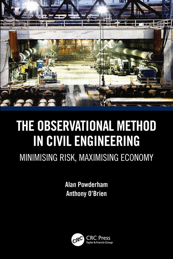 The Observational Method in Civil Engineering by Alan Powderham, Anthony O'Brien
